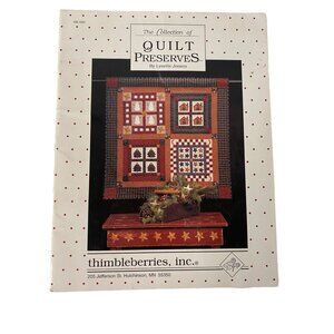 The Collection of Quilt Preserves Lynette Jensen Thimbleberries 9 quilt patterns